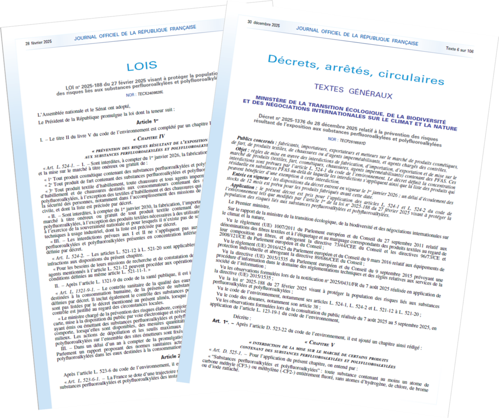 Loi du 27 février 2025 et décret du 28 décembre 2025 relatifs à la protection de la population vis à vis des PFAS.